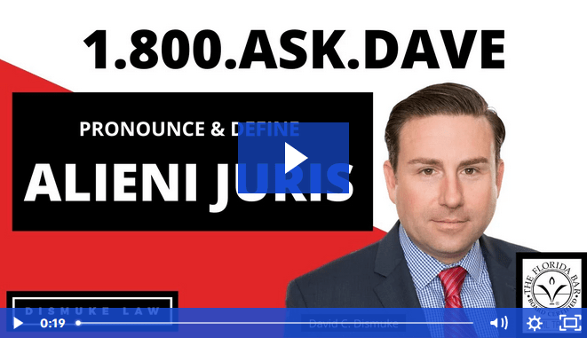 Properly Pronounce and Define Alieni Juris