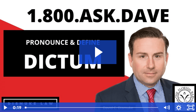 Properly Pronounce and Define Dictum